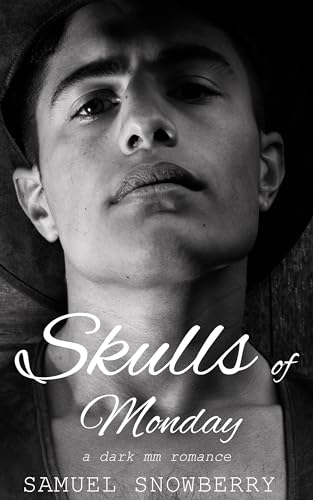 Skulls of Monday (Kindle Edition)