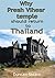 Why Preah Vihear Should be Returned to Thailand by Duncan Stearn