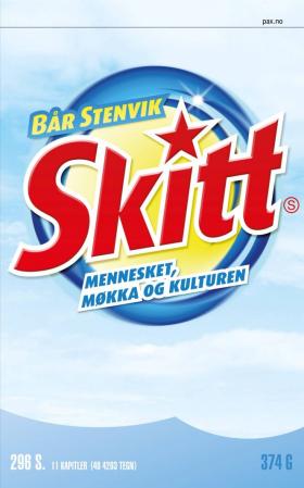 Skitt. Mennesket, møkka og kulturen