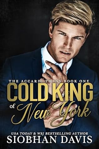 Cold King of New York (The Accardi Twins Duet Book 1)