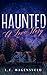 Haunted: A Love Story