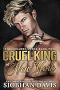 Cruel King of New York (The Accardi Twins Duet Book 2)