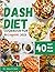 Dash Diet Cookbook for Begi...