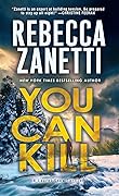 You Can Kill (Laurel Snow #4)