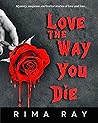 Love The Way You Die