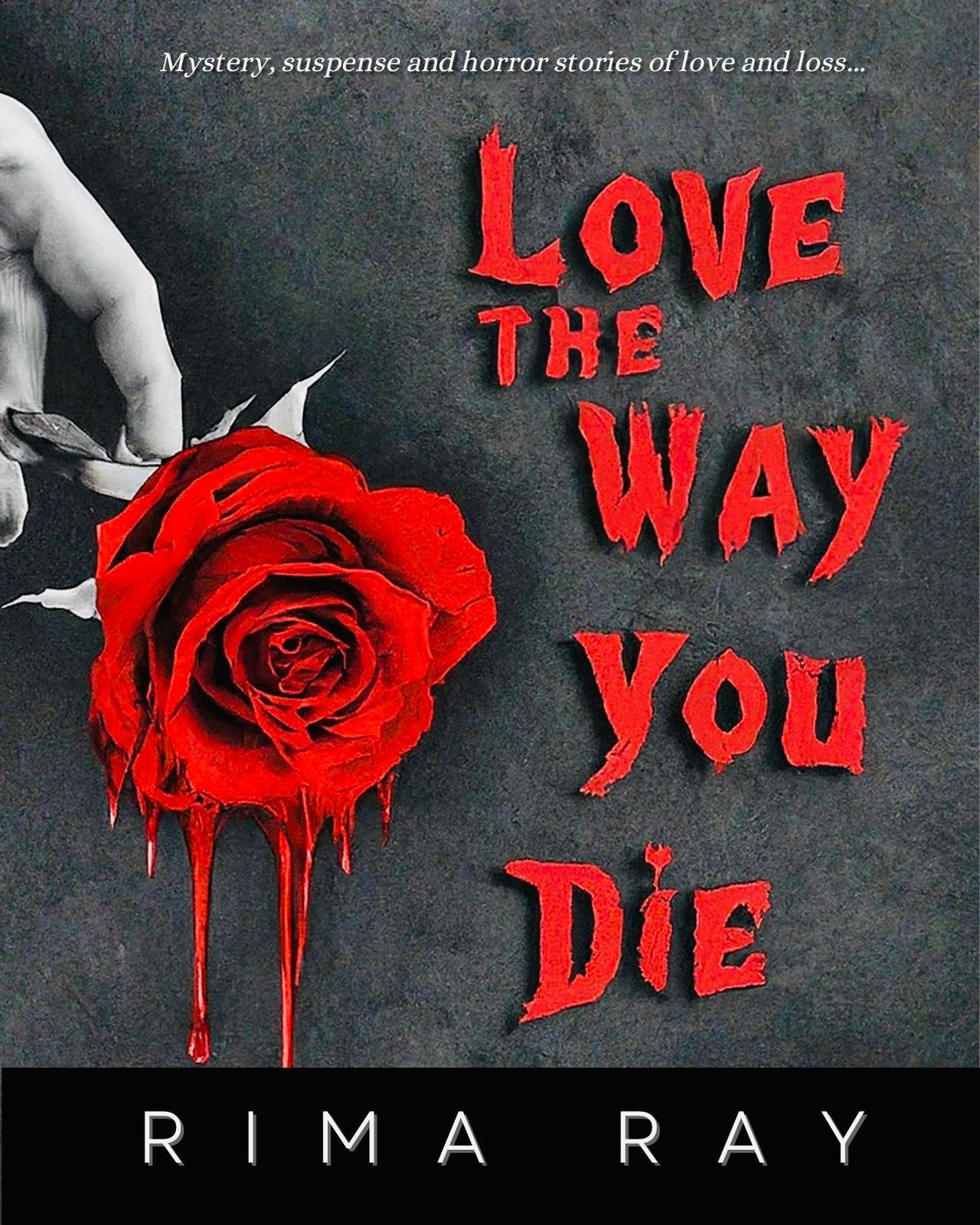 Love The Way You Die