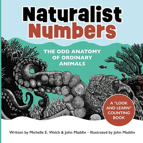 Naturalist Numbers: The Odd Anatomy of Ordinary Animals