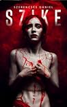 Szike by Dániel Szerencsés