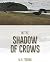 In the Shadow of Crows