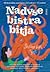Nadvse bistra bitja