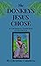 The Donkeys  Jesus Chose, A Catholic Chapter Storybook