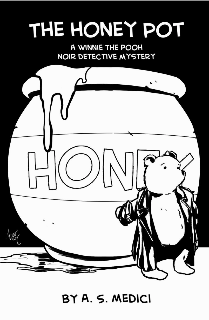 The Honey Pot: A Winnie the Pooh Noir Detective Mystery (ebook)
