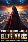 Twelve Dancing Angels (Legion of Angels, Novella) Twelve Dancing Angels (Legion of Angels, Novella)
