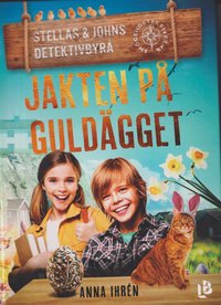 Jakten på guldägget (Smögendetektiverna, #4)