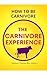 How To Be Carnivore : Your ...