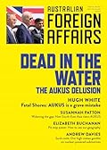 Dead in the Water: The AUKUS Delusion