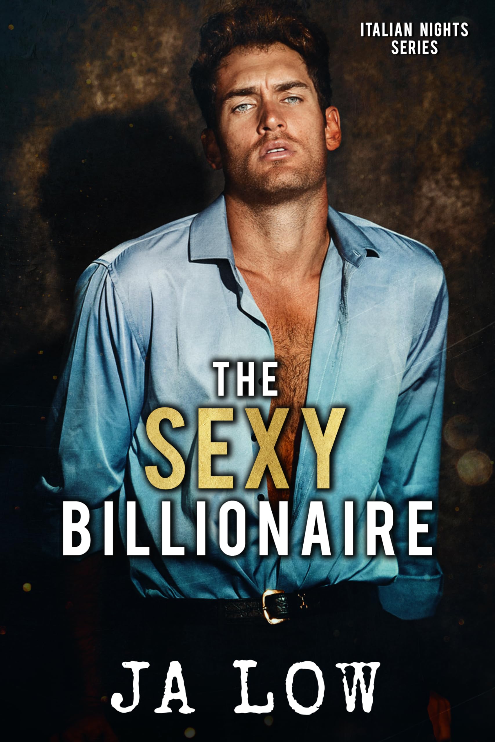 The Sexy Billionaire (Italian Nights, #2)