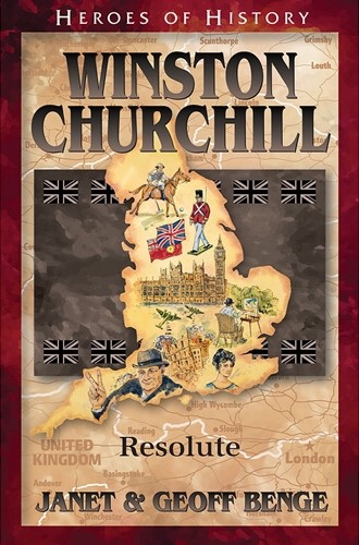 Winston Churchill: Resolute (Heroes of History)