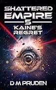 Kaine's Regret