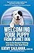Welcoming Your Puppy from P...