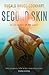 Second Skin (The Lizard, #2)