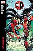Spider-Man/Deadpool Modern Era Epic Collection, Vol. 1: Isn't It Bromantic?