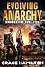 Evolving Anarchy: A Post-Apocalyptic EMP Saga Filled With Fascinating Characters & Prepper Info (Dark Nation Book 5)