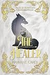 The Healer: Tales...