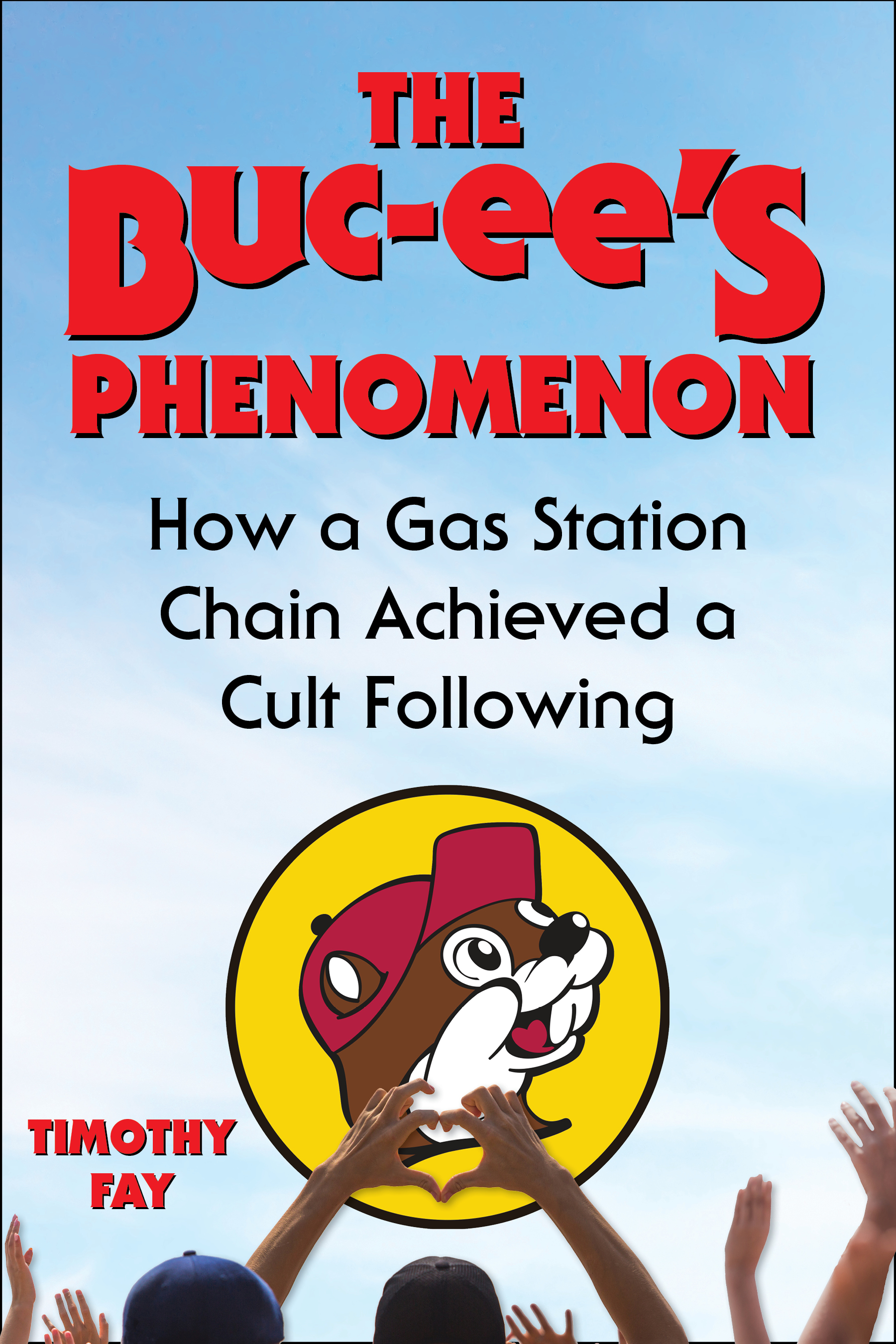 The Buc-ee's Phenomenon: How a Texas Gas Station Chain Achieved a Cult Following!