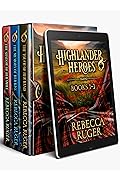 Highlander Heroes, Books 1-3