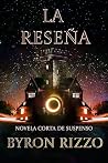 La Reseña: Novela corta de Suspenso (Spanish Edition)