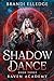 Shadow Dance (Raven Academy...