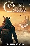Cryptic Dunes: The Lost Book of Ka Sa'ra (Tales of The Sundering Twilight 2)