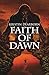 Faith of Dawn
