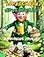 Leprechaun Adventures!: A C...