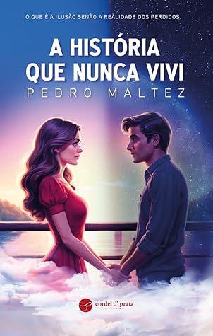 A história que nunca vivi