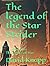 The legend of the Star Stri...