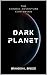 Dark Planet