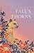 Fall's Thorns (The Briar Si...
