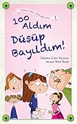 100 Aldım Düşüp Bayıldım!