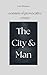 The City & Man: consists of provocative essays