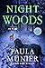 The Night Woods (Mercy & Elvis Mysteries #6) by Paula Munier