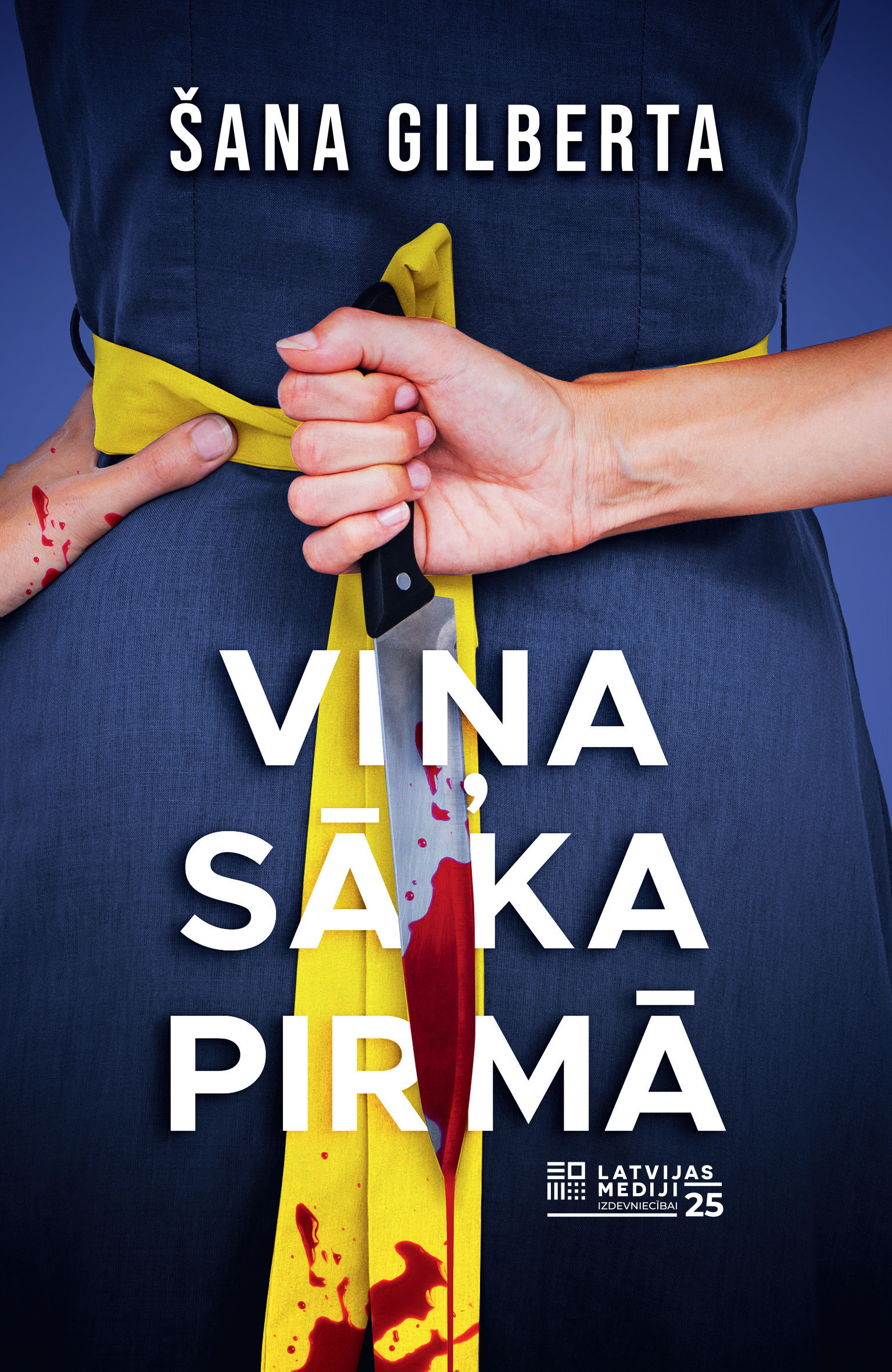 Viņa sāka pirmā