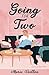 Going for Two (Camellia Rom-Com #2)
