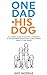 One Dad & His Dog 21-Week Golden Retriever Puppy Training Guide for Busy Dads – Boost Mental Health, Master Potty Training & Family Bonding by James Macdonald