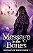 Message in the Bones by Dawn Merriman