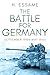 The Battle for Germany by H. Essame