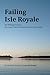 Failing Isle Royale: Not Ma...