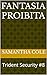 Fantasia proibita by Samantha A. Cole