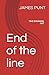 End of the line: A Gripping...